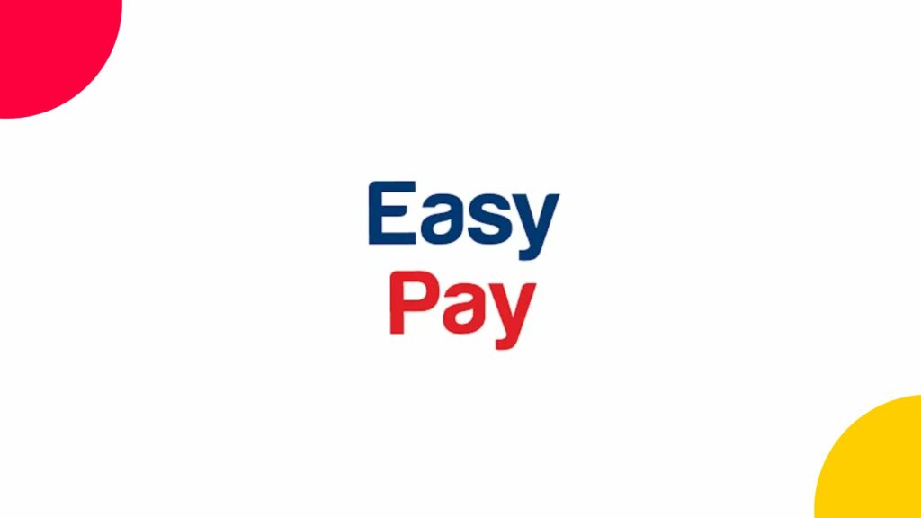 Easy Pay Customer Care Number | Email ID | Contact Number | Phone Number | Office Address